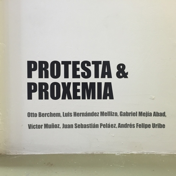 Protesta & Proxemia @ Sala de Proyectos Uniandes (Bogotá)